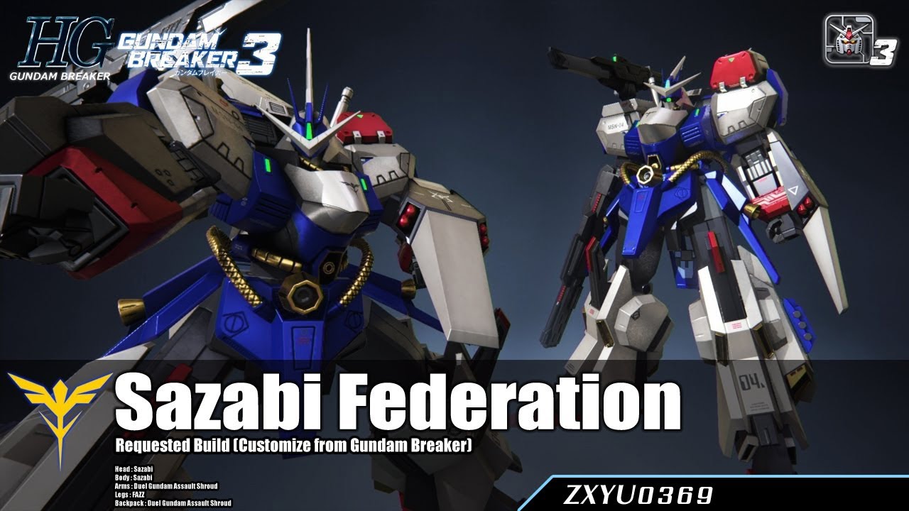 [PS4] Gundam Breaker 3 : Sazabi Federation [Build Request]