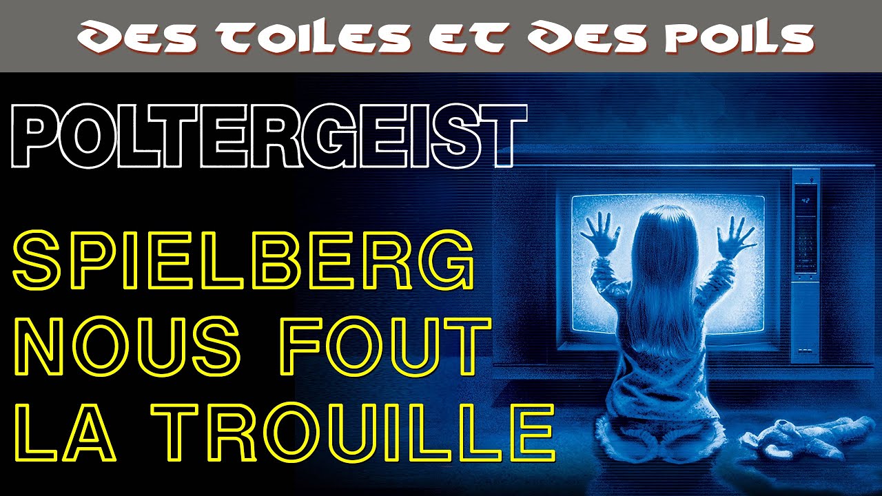 Poltergeist de Tobe Hooper et Steven Spielberg - Analyse & Critique