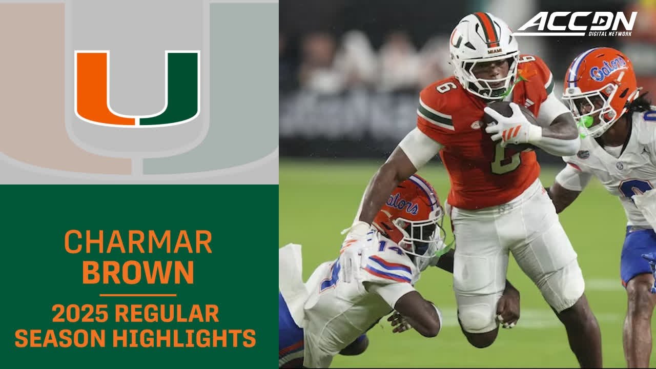 CharMar Brown 2025 Regular Season Highlights | Miami RB