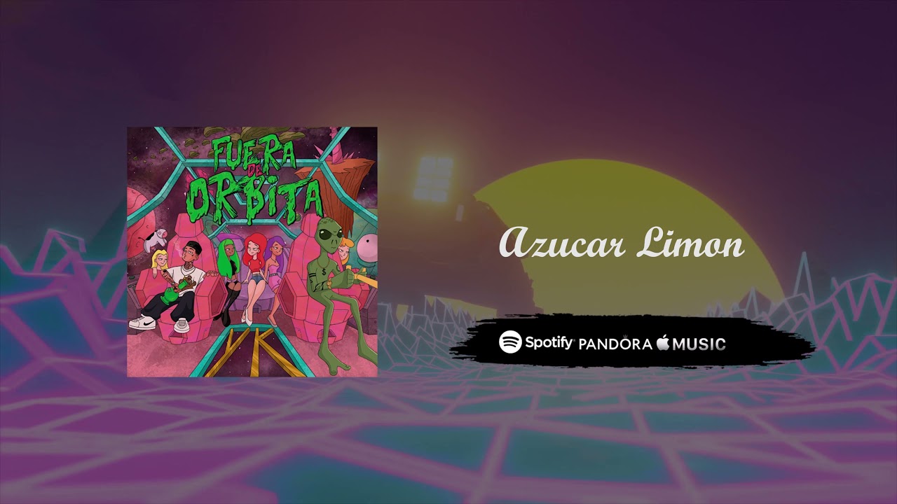 LA SANTA GRIFA // AZUCAR LIMON // FUERA DE ORBITA (AUDIO)