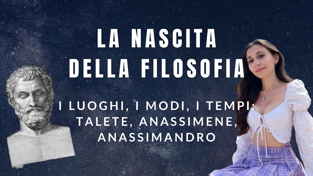 La nascita della filosofia: tra oriente e occidente, Talete, Anassimene, Anassimandro