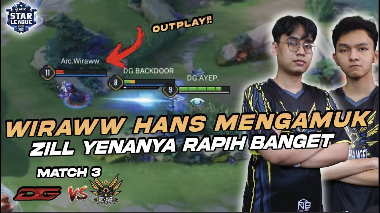 HANSS WIRAWW IS BACK!!  OUTPLAY BANGET GOKIL ZILLNYA  | DG ESPORTS VS ARCHANGEL GRAND FINAL GAME 3