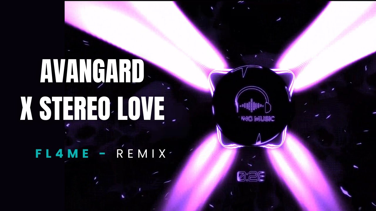 LONOWN - AVANGARD X STEREO LOVE (FL4ME - REMIX)