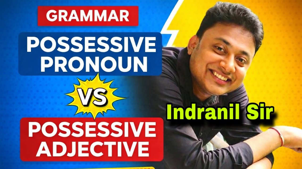 Possessive Pronouns vs Possessive Adjectives | My vs Mine | Easy English Grammar Explanation