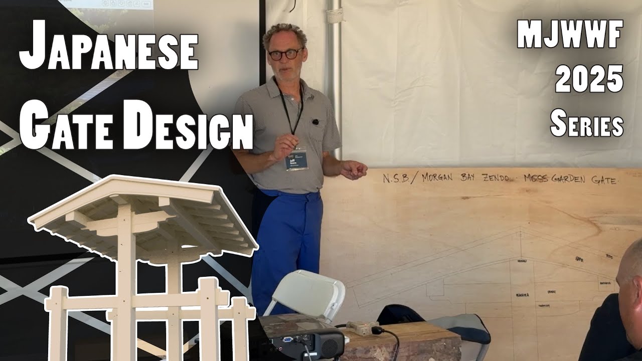 Japanese Gate Design with Jeff Bearce - Maine Japanese Woodworking Festival 2025