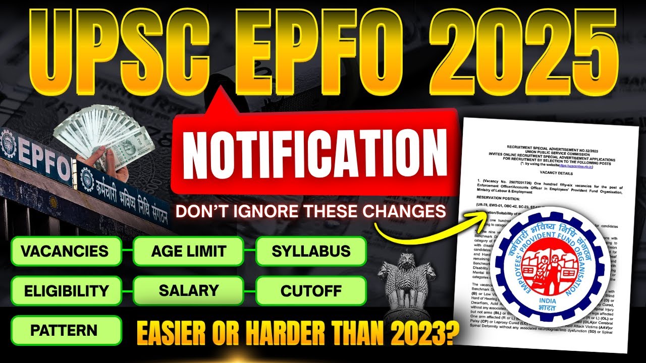 UPSC EPFO 2025 Notification: Vacancy, Syllabus, Exam Pattern, Cut-off, Age Limit, Salary Eligibility