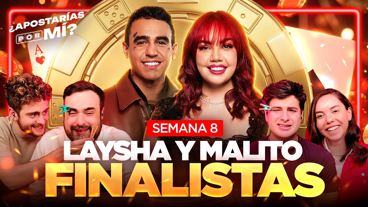 EN VIVO 😱 Laysha y Malito son PRIMEROS FINALISTAS de ¿Apostarías por mí?