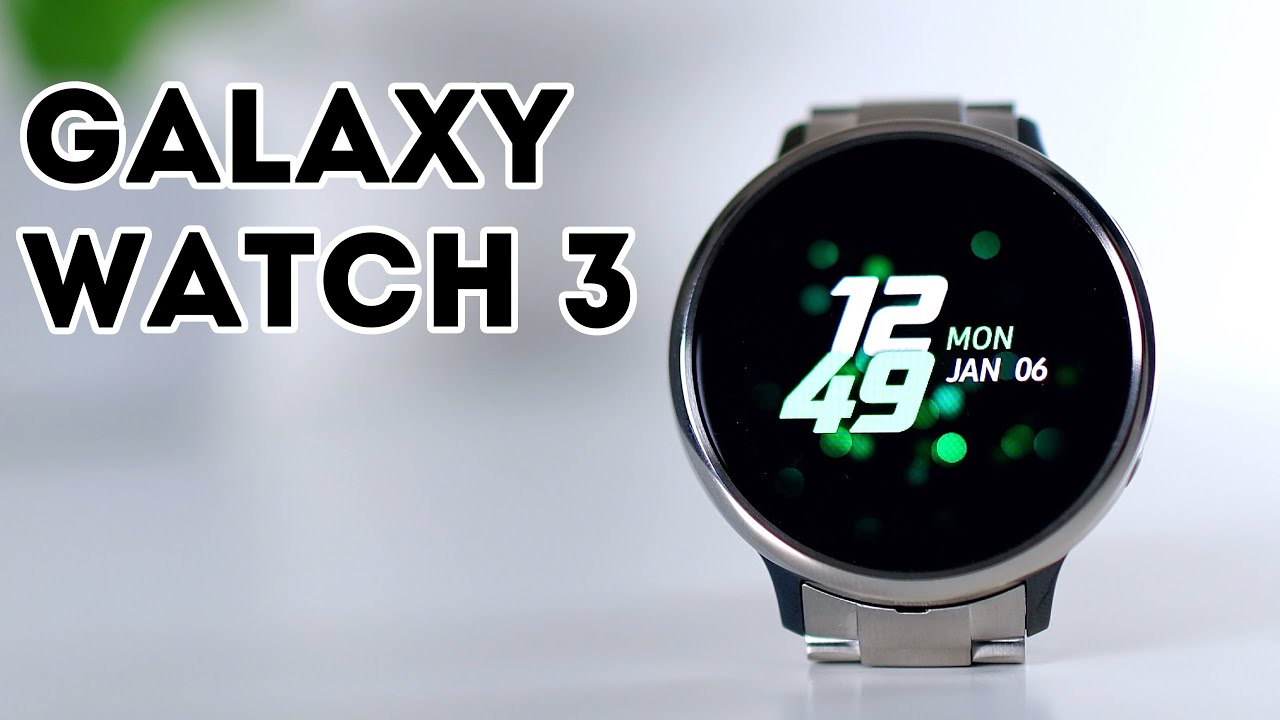 Samsung Galaxy Watch 3 - Review and Release?