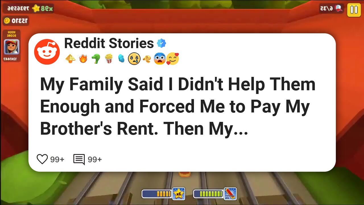 My Family Said I Didn’t Help Them Enough and Forced Me to Pay My Brother’s Rent. Then My #reddit 