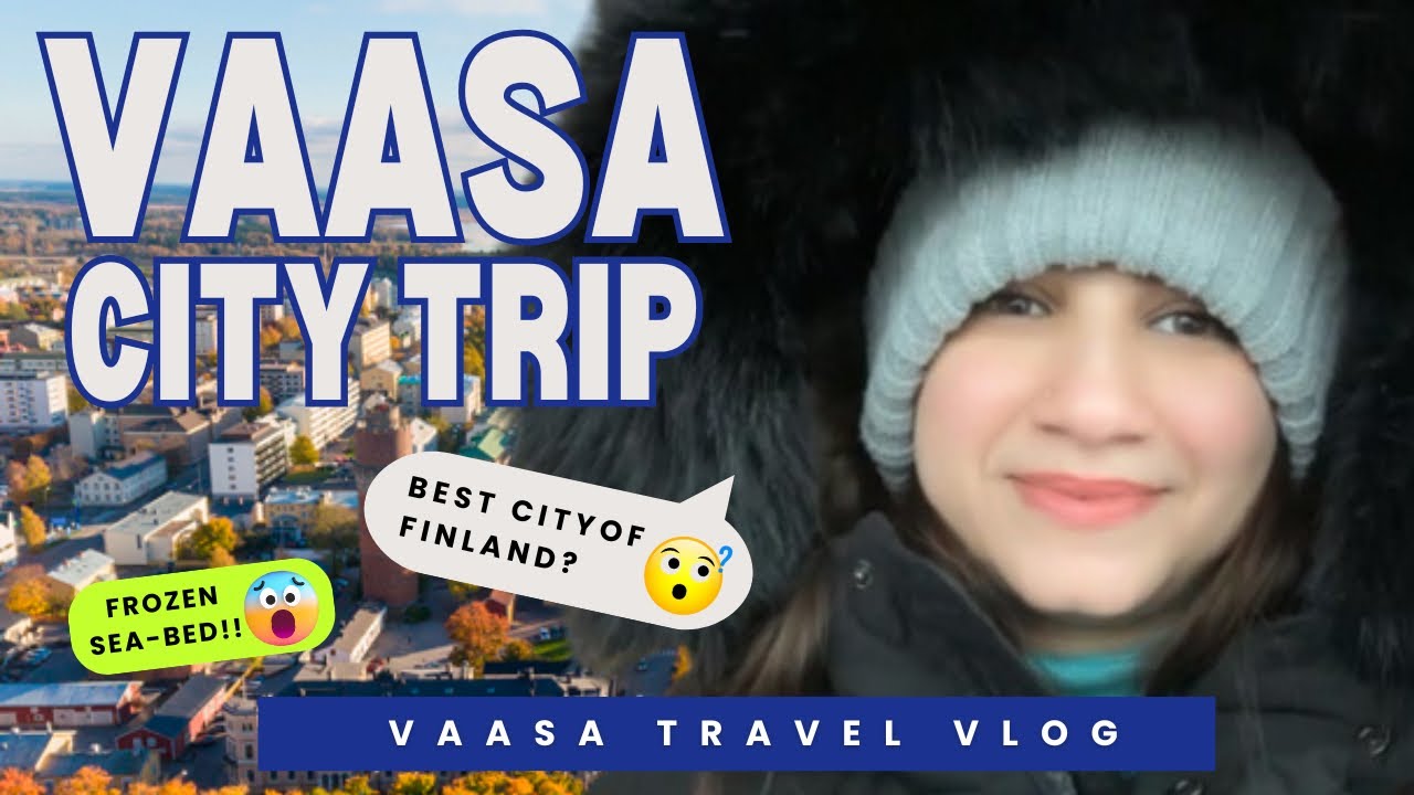 How to explore the city of Vaasa ☃️ | University of Vaasa 👩🏻‍🎓| International student 🇫🇮