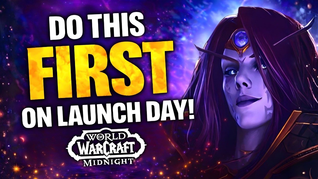 Midnight Launch Guide – Top Priorities, Easy Gold & What To Do First | WoW Midnight Early Access