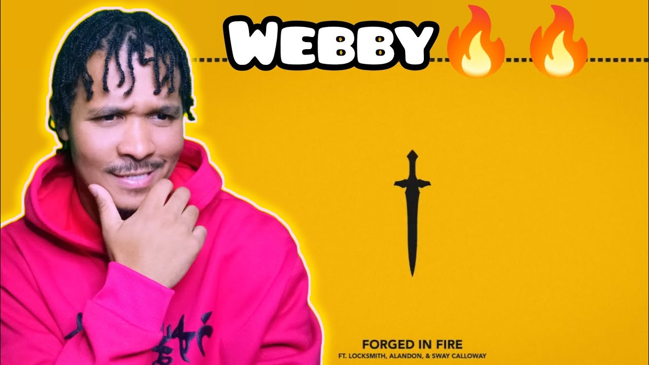 Chris Webby - Forged In Fire (ft. LOCKSMITH, Alandon & Sway Calloway) | REACTION!!