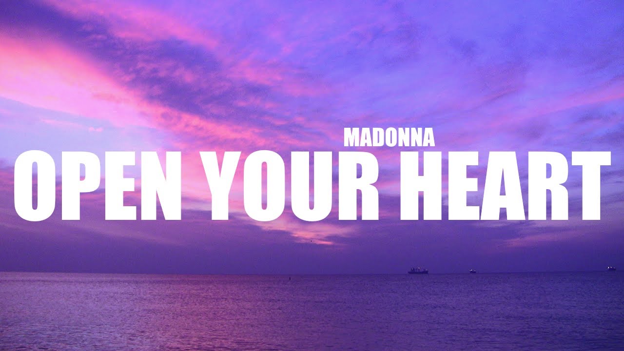 Madonna - Open Your Heart (Lyrics)