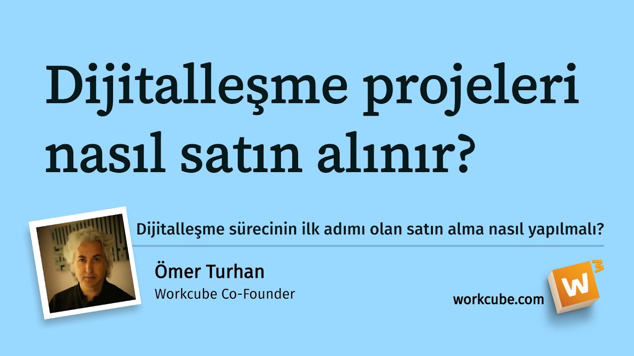 Dijitalleşme Projeleri Nasıl Satın Alınır?