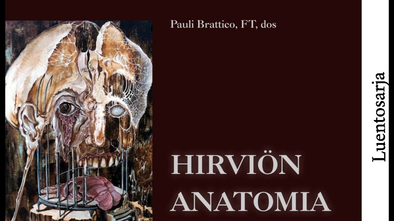 Hirviön anatomia -luentosarja