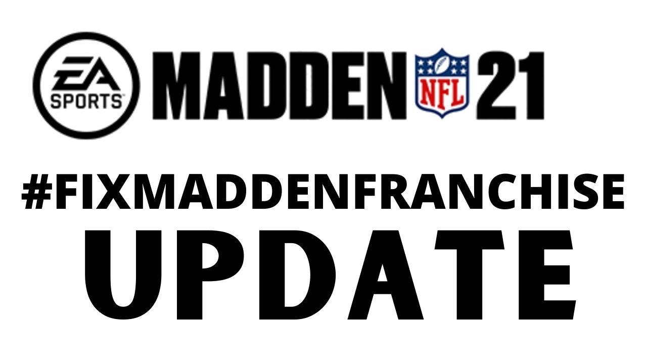 Madden 21 - Fix Madden Franchise Project Update and Info