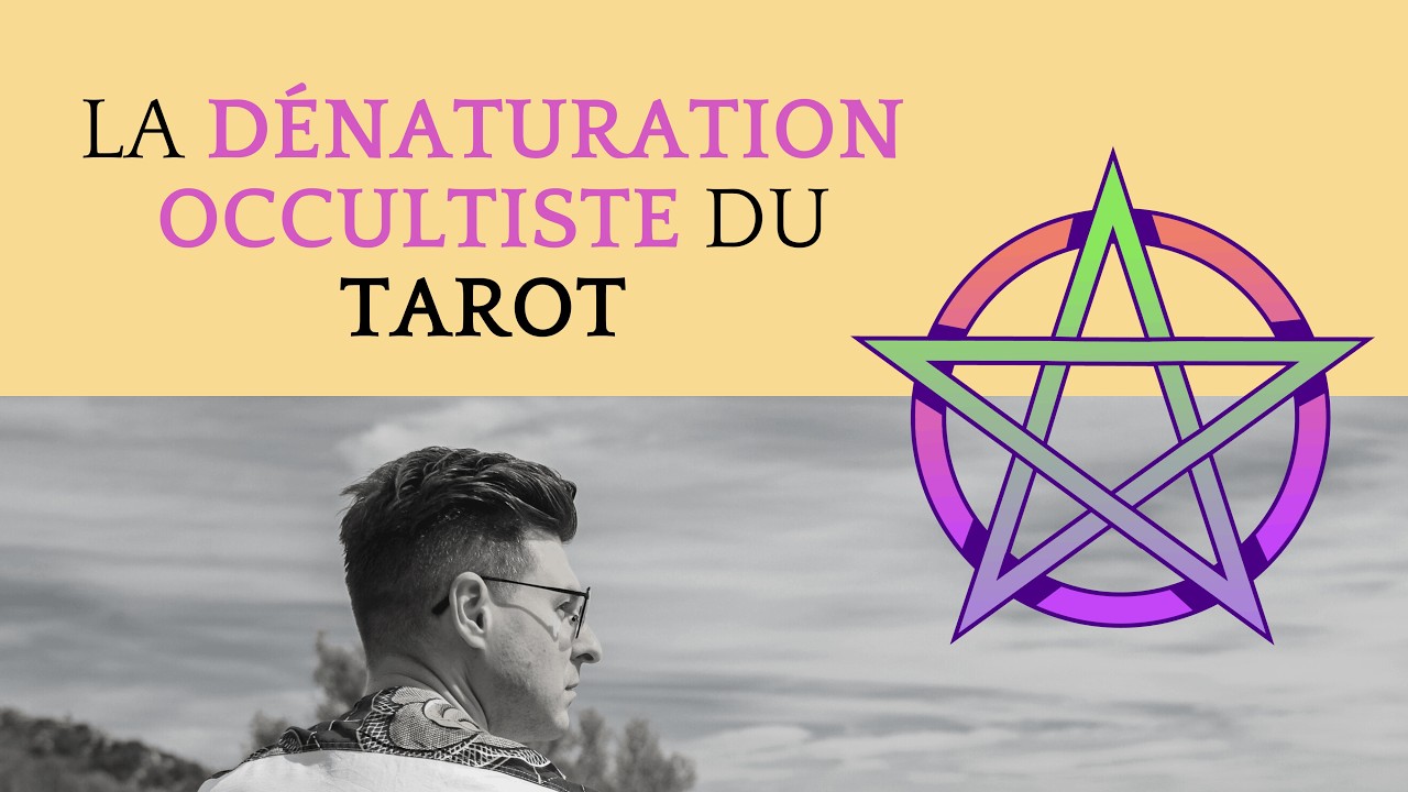 LA FALSIFICATION OCCULTISTE DU TAROT, par Simon Ferandou