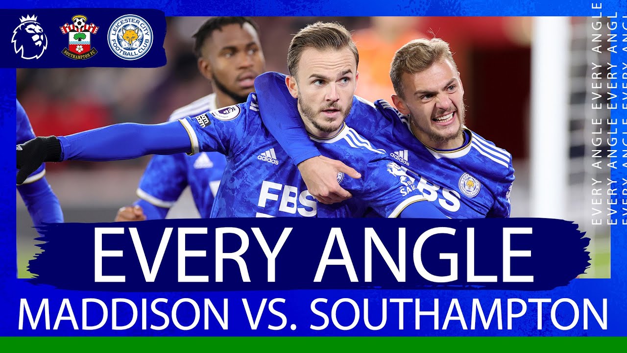 Maddison's Amazing Strike In Southampton | Every Angle