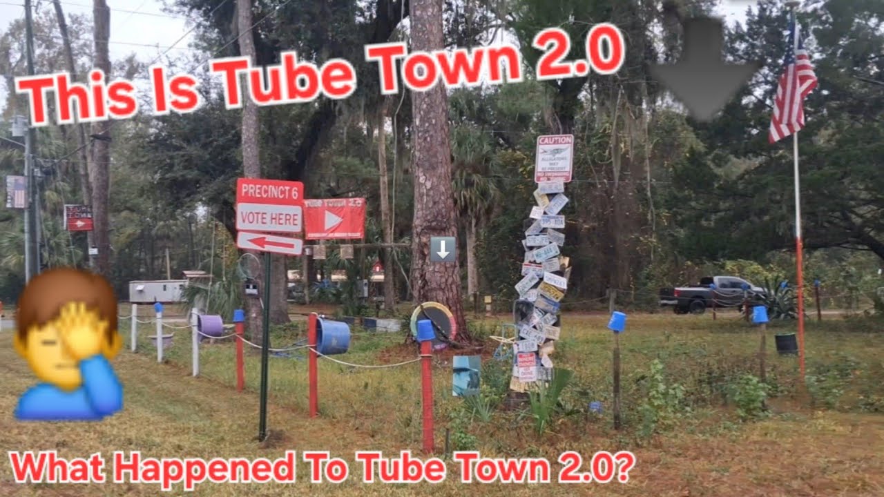 Что случилось с Tube Town и Tube Town 2.0 в Оттер-Крик, Флорида? Они заросли!