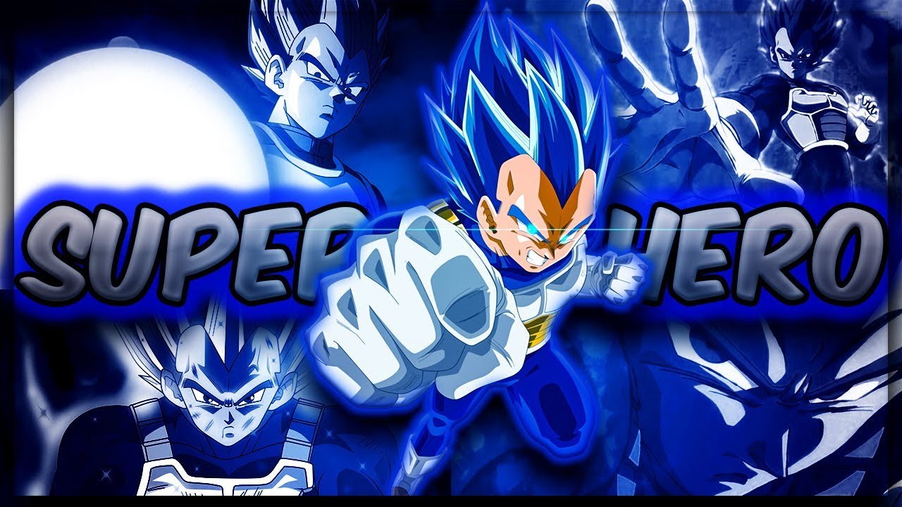 Vegeta Tribute「AMV」Superhero ~ Simon Curtis - 900 Subscriber Special