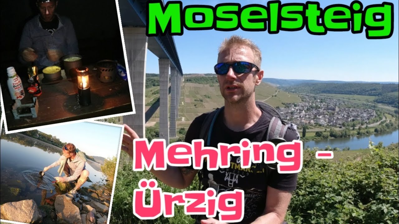 Moselsteig#2 | Mehring - Ürzig | 89km in zwei Tagen mit Übernachtung am Moselufer