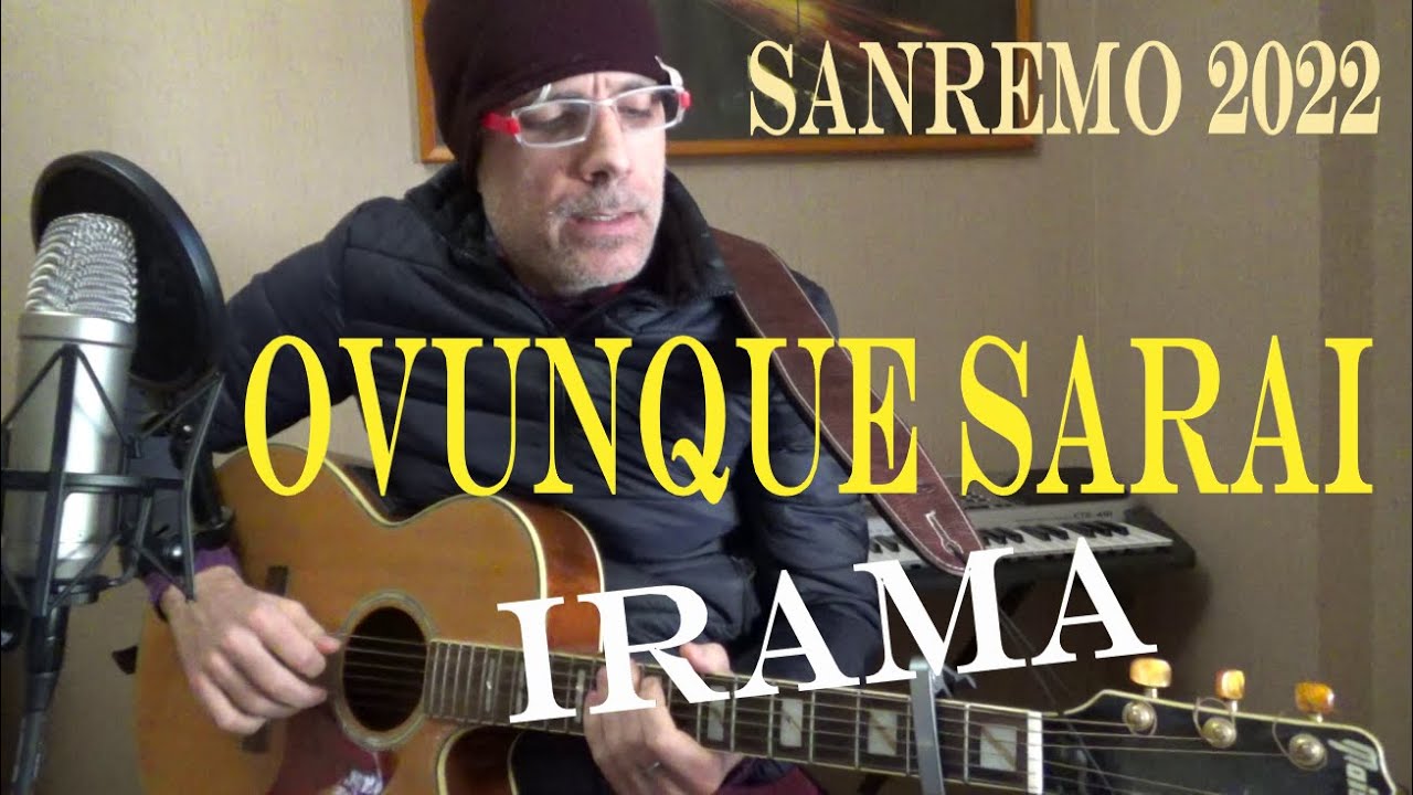 ovunque sarai  - irama -  tutorial chitarra -  sanremo 2022