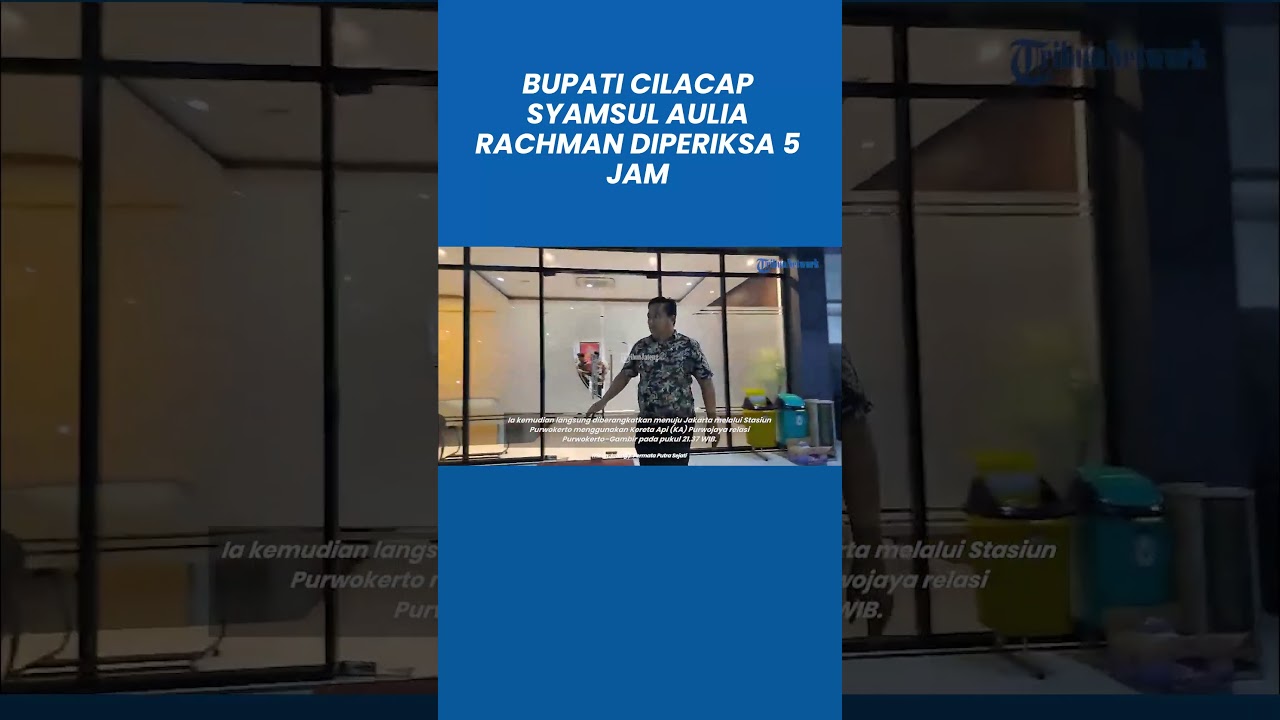 Bupati Cilacap Syamsul Aulia Rachman Diperiksa 5 Jam di Polresta Banyumas, Langsung Dibawa Jakarta
