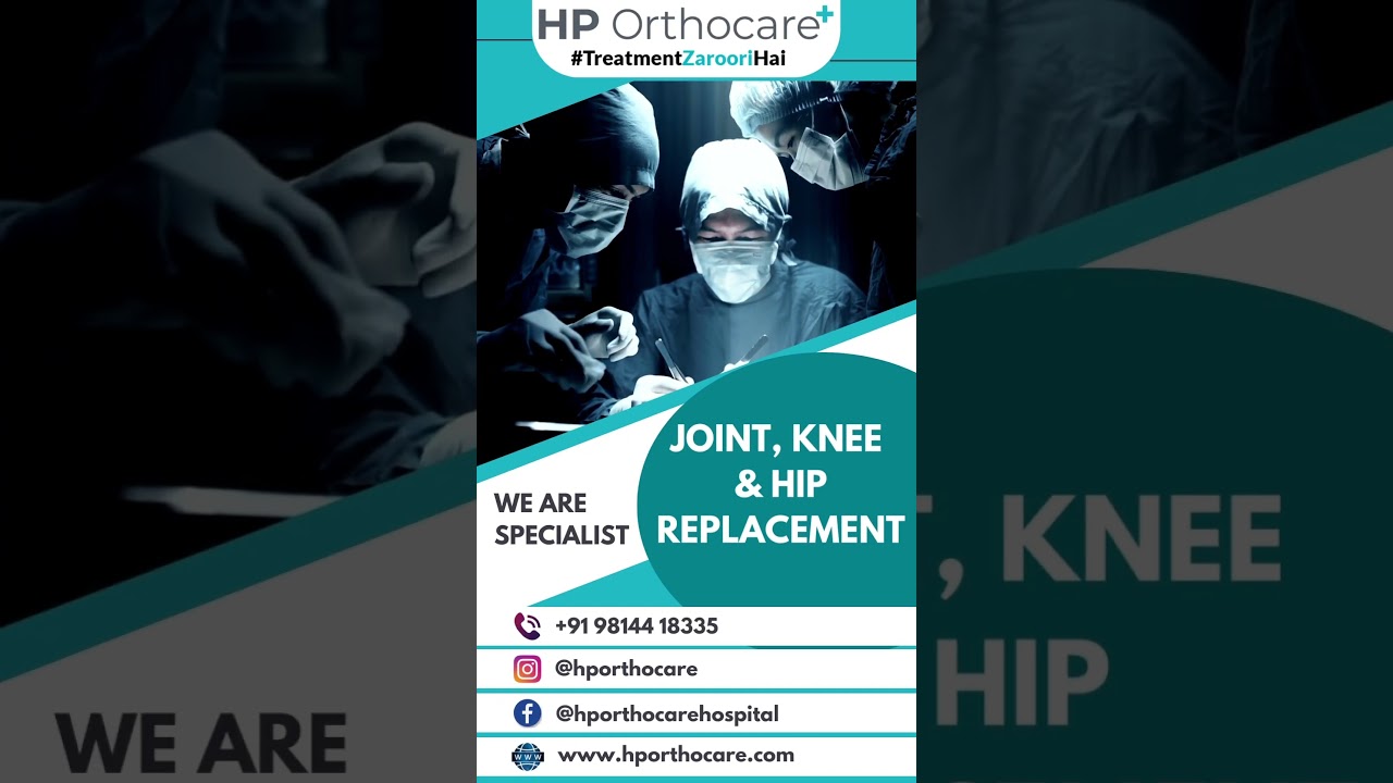 Best Robotic Knee Replacement in Punjab | Orthopedic Hospital in Punjab | Hp Orthocare