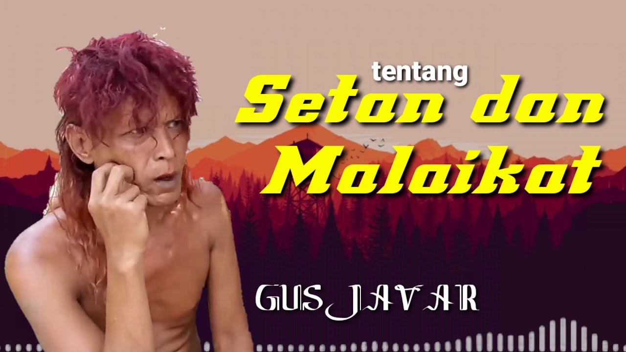 Gus Javar Ceramah Tingkat Tinggi