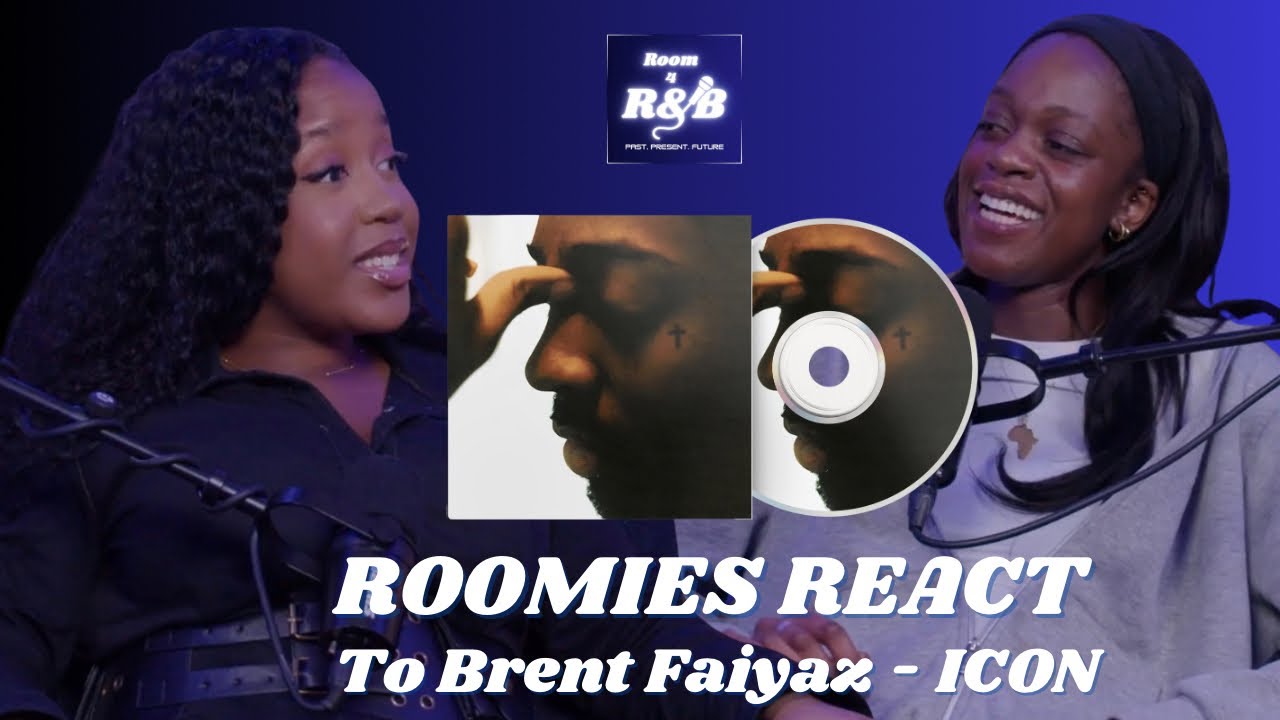 Roomies REACT to Brent Faiyaz’s ‘ICON’ Album | Room 4 R&B