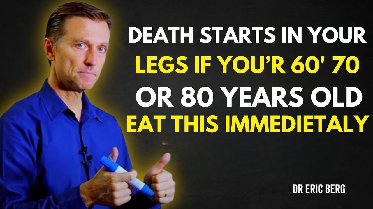 Your Legs Weaken First! Eat These 6 Foods to Strengthen Them FAST  Dr  Eric Berg