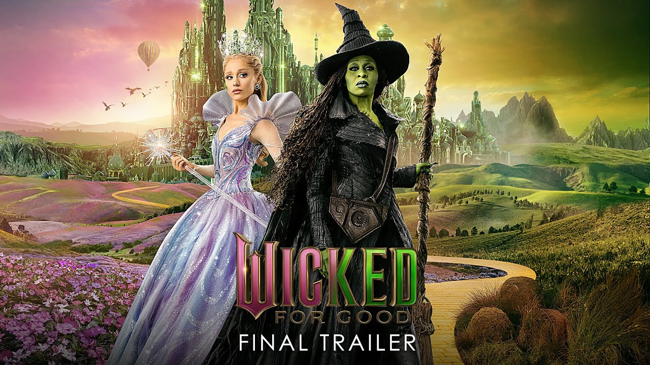 WICKED: FOR GOOD | Final Trailer