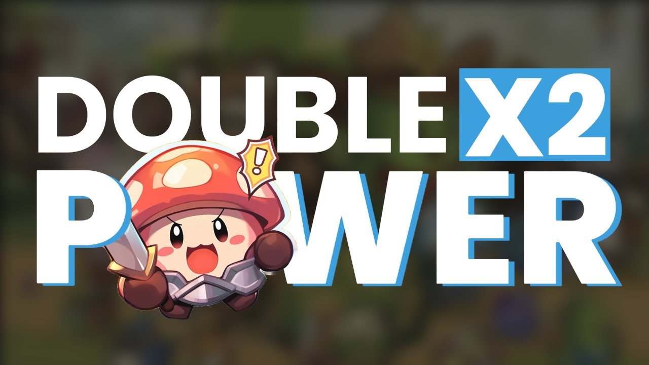 Double your Power in Legend of Mushroom!