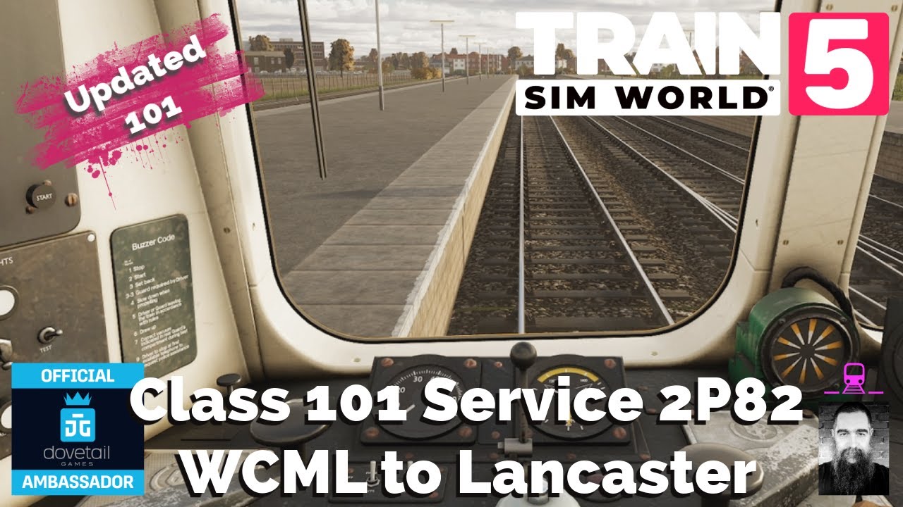 TSW Can You Drive the Class 101 on WCML Preston Carlisle in 2P82