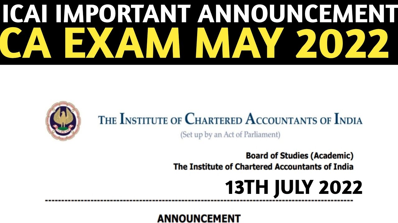 Breaking News | ICAI Biggest Announcement | CA Exam may 2022 | ICAI Exam May 2022