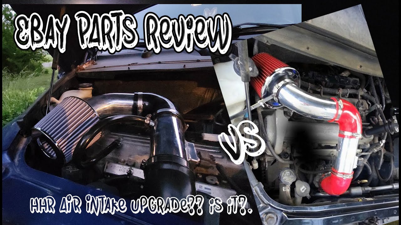 Ebay car part  Air intake for HHR review.