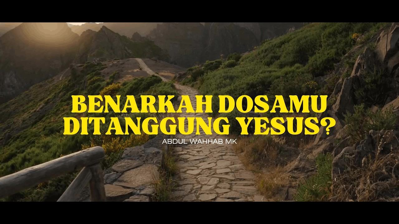 BENARKAH DOSAMU DITANGGUNG YESUS?