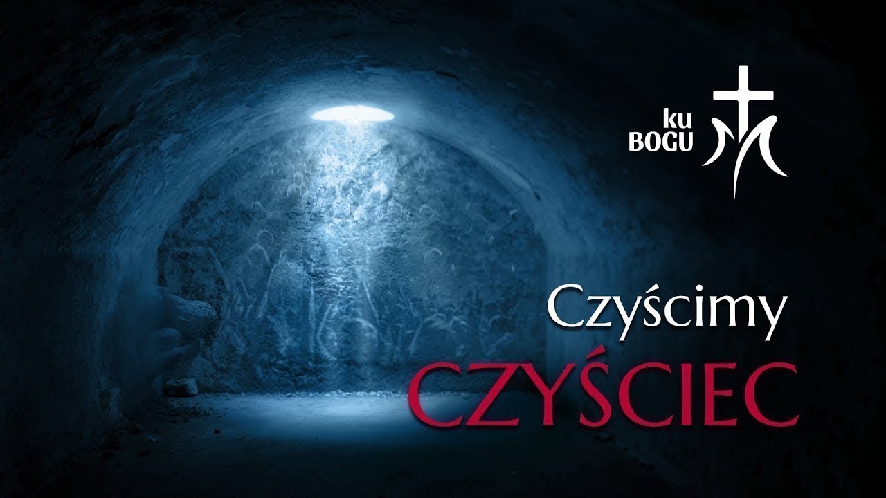 Modlitwa za dusze czyśćcowe i odpust za zmarłych: CZYŚCIMY CZYŚCIEC 28.01 Środa Biblia Audio