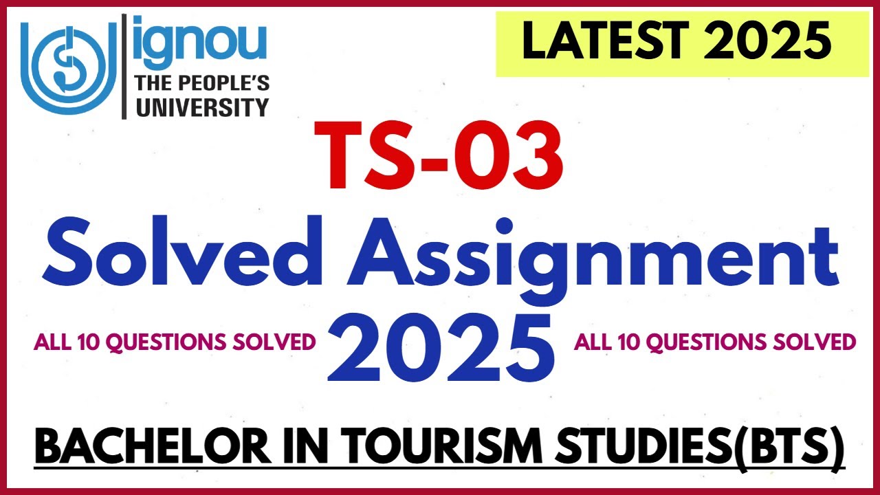 TS-03 SOLVED ASSIGNMENT 2025 SESSION II BTS COURSE ASSIGNMENT