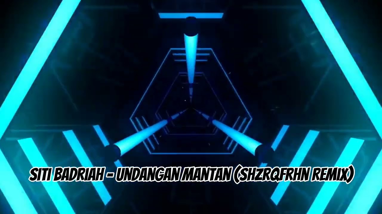 Siti Badriah - Undangan Mantan (ShzrqFrhn Remix)