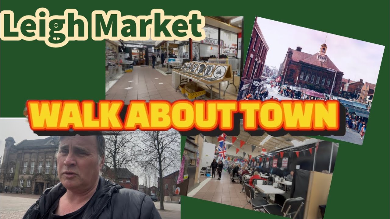 WALK ABOUT TOWN: Leigh Market