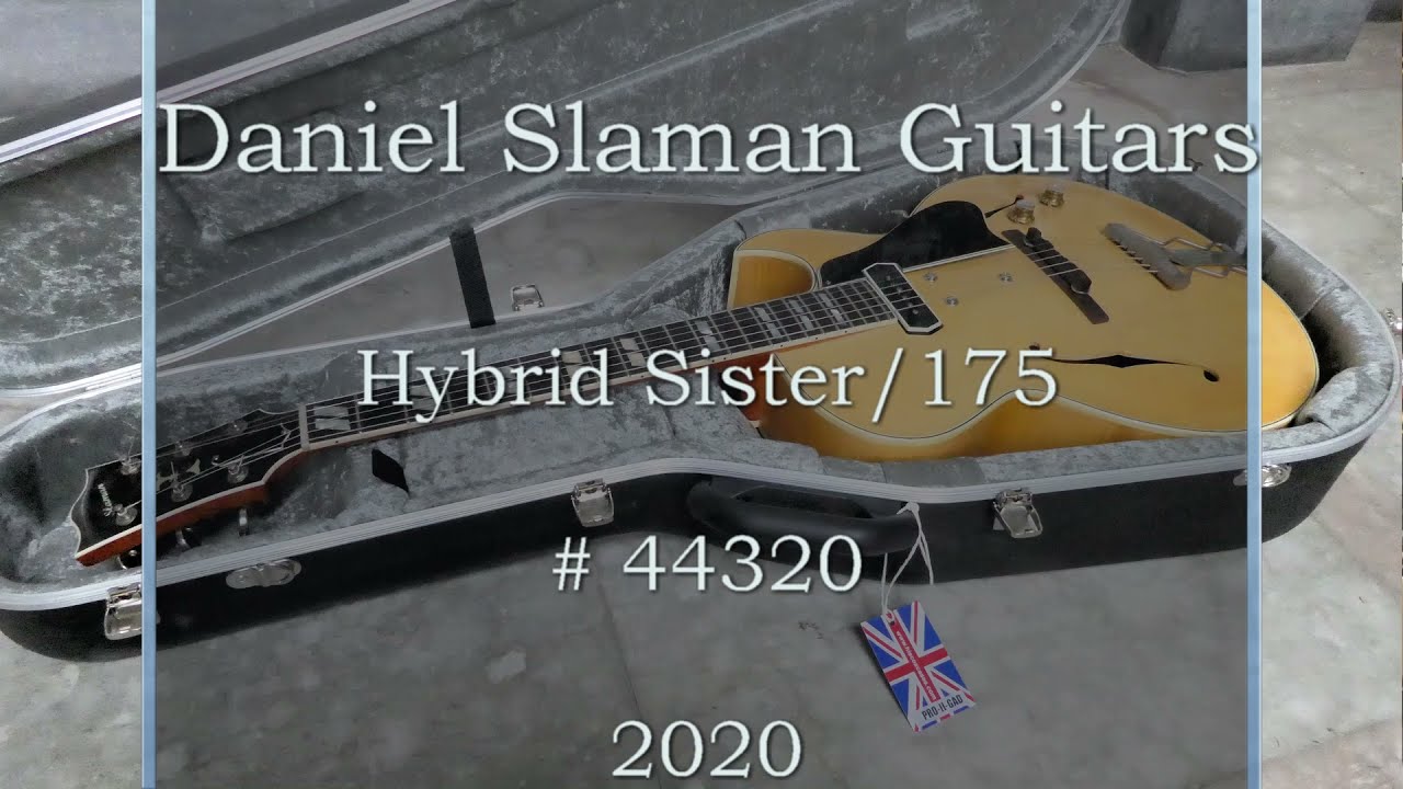 Daniel Slaman guitar Sister/175 # 44320