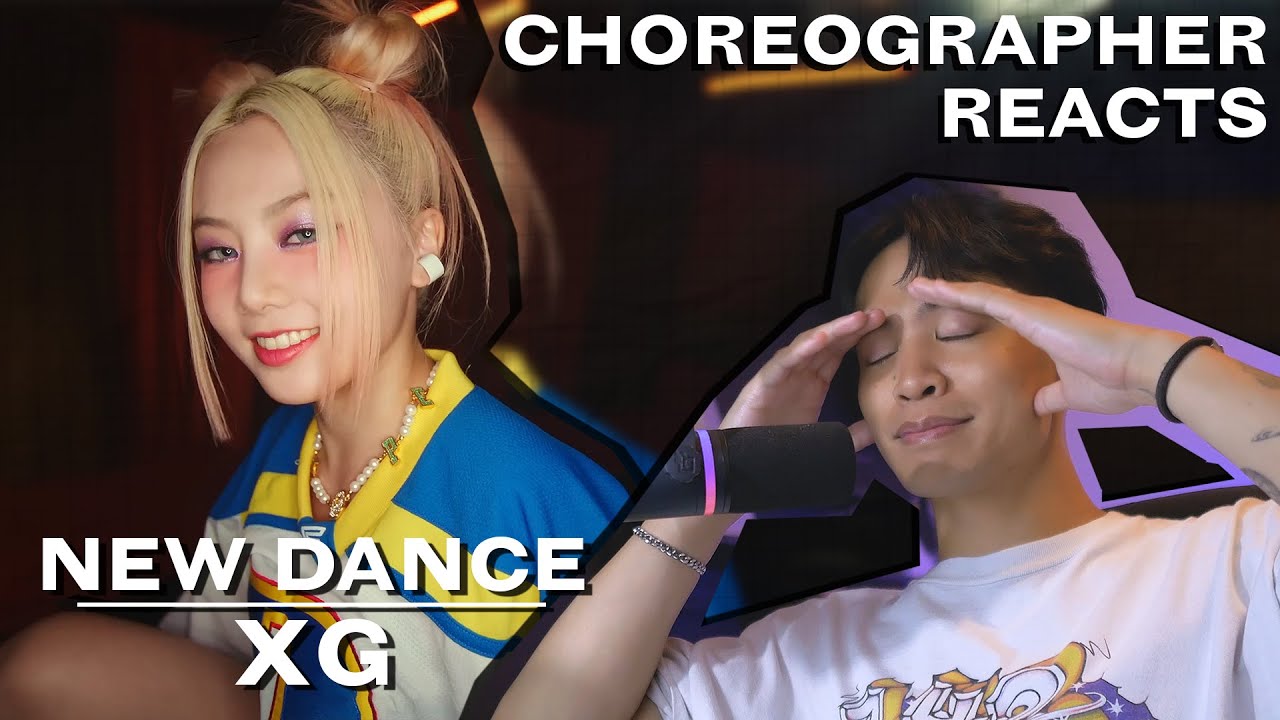 Dancer Reacts to XG - NEW DANCE M/V & Dance Practice
