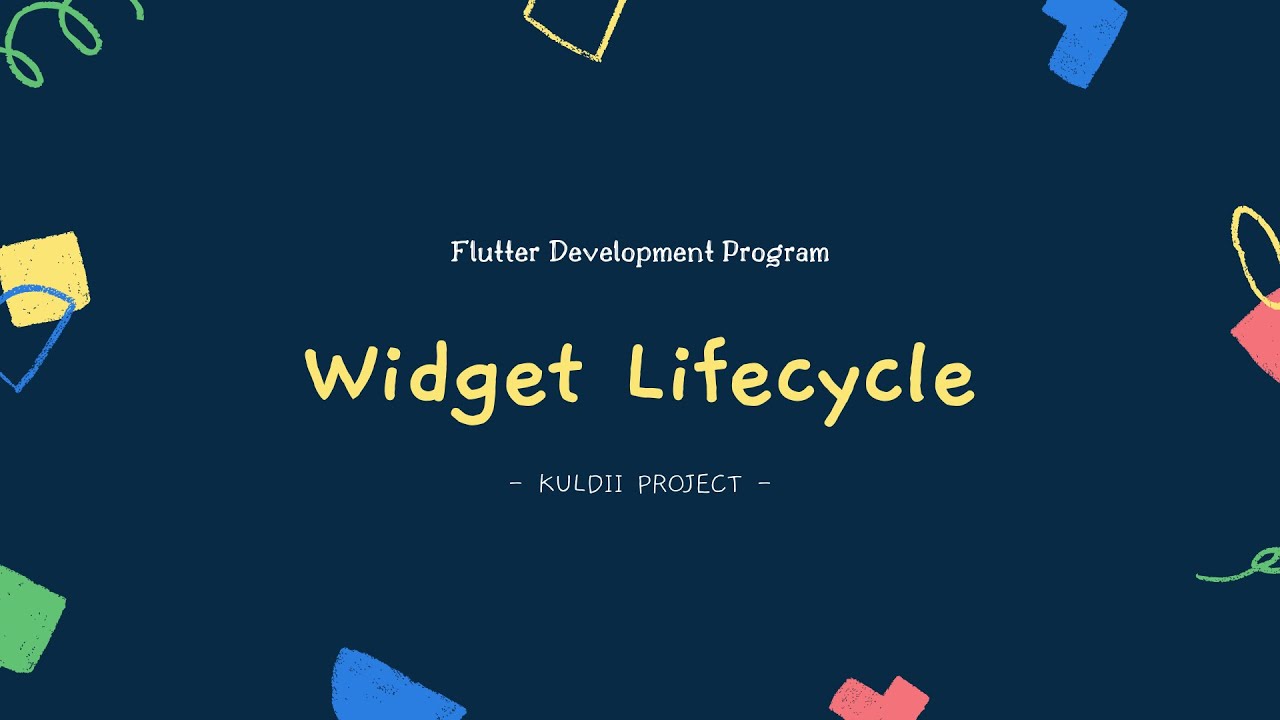 FLUTTER 50 Widget Lifecycle (Tutorial Flutter Bahasa Indonesia)