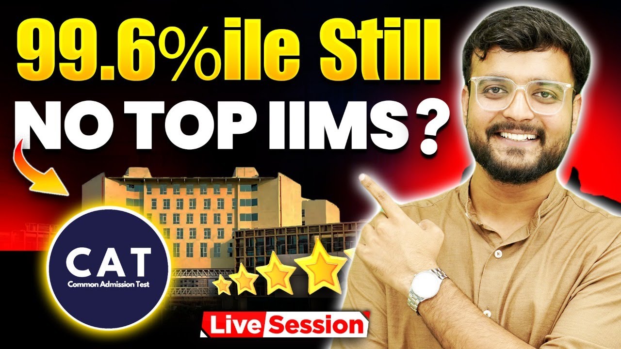 ❌99.6 Percentile in CAT But No IIM A, B, C Call? The Shocking Truth! 