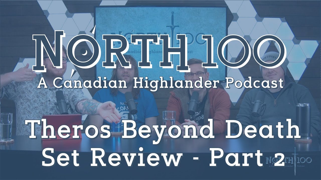 Theros Beyond Death Set Review - Part 2 || North 100 Ep88