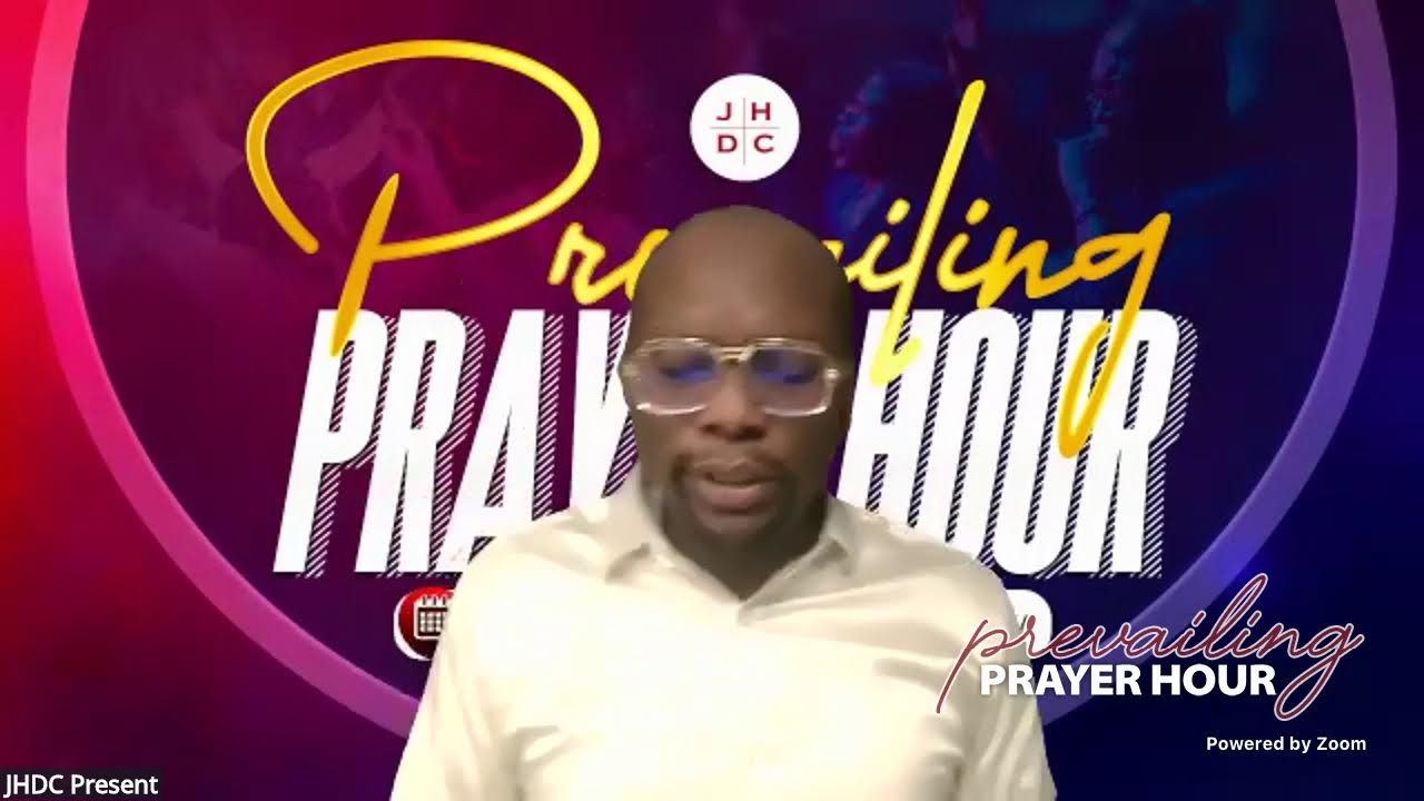 JHDC - Prevailing Prayer Hour