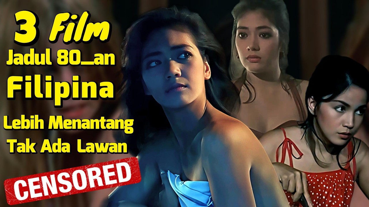 📶3 Film Klasik Filipina Yang Jarang Diangkat📌 Ada Yang Mirip Angeli Khang