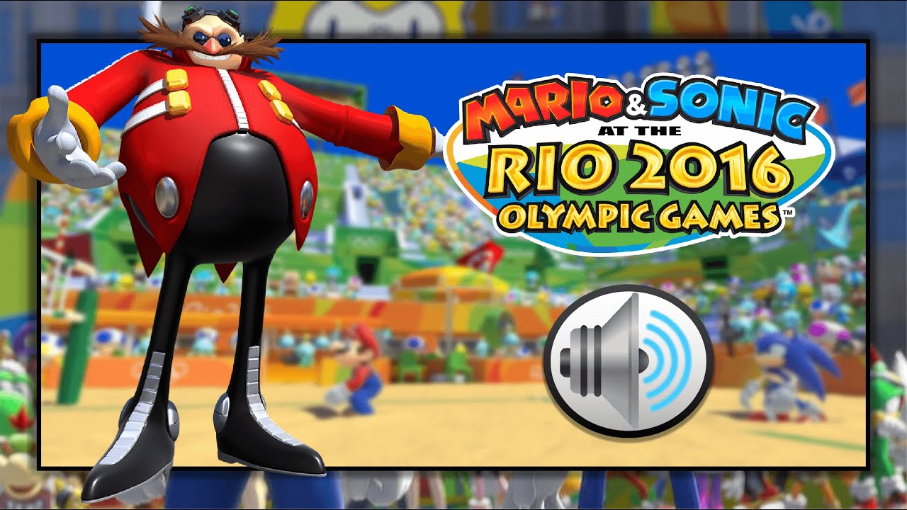 Mario & Sonic at the 2016 Rio Olympics Games - Dr Eggman Voice Clips