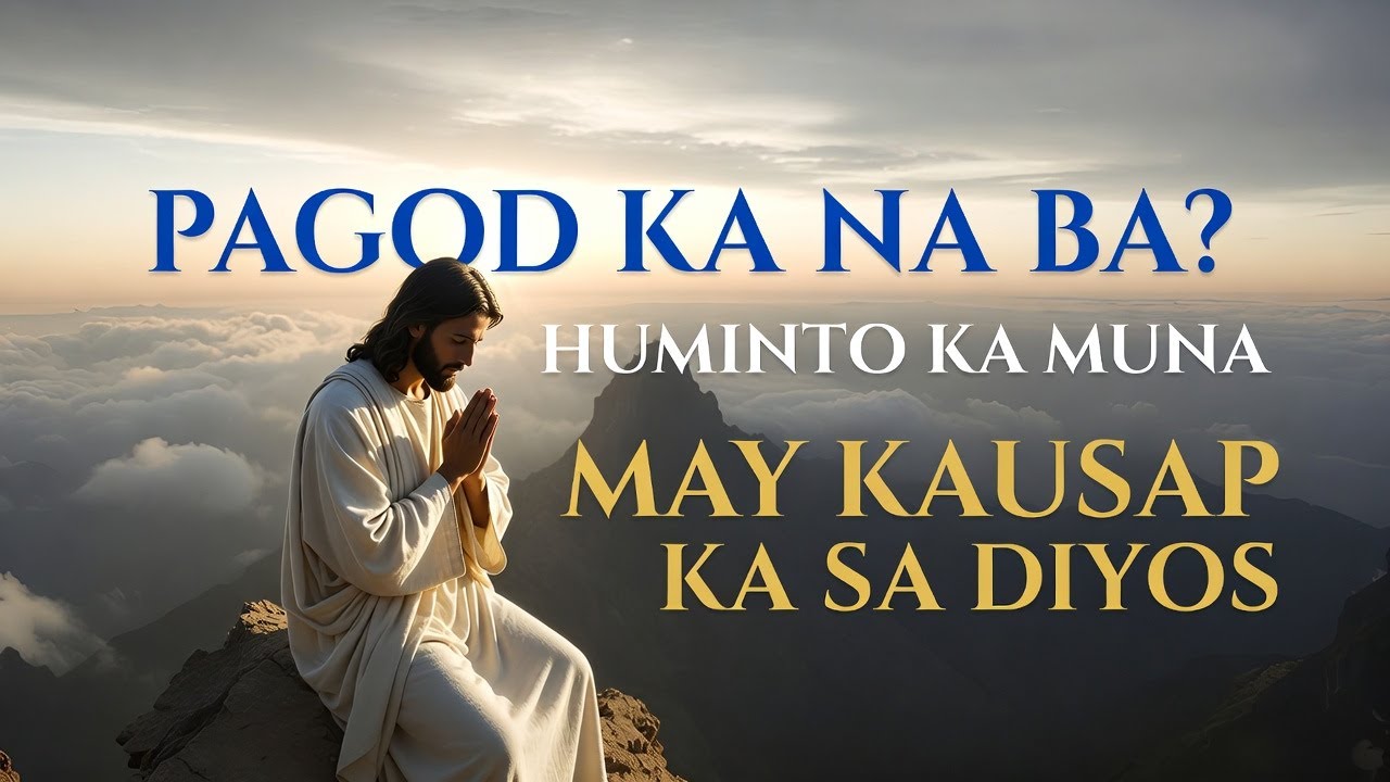 “Pagod Ka Na Ba? 🙏 A Peaceful Morning Prayer to Calm Your Heart & Bring You Closer to God”